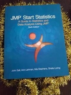 JMP Start Statistics , sixth edition