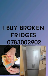 Sell me your broken fridge