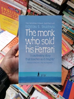 The Monk Who Sold His Ferrari by Robbin Sharma