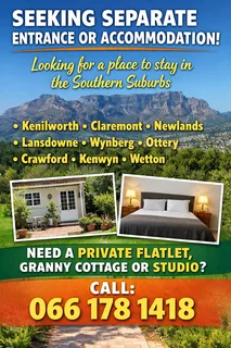 Looking For Separate Entrance 1 Room or 1-Bed Flat (Kenilworth, Claremont, Lansdowne, Wynberg etc)