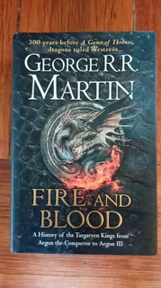 Books Hardback - Fire and Blood  Author George R.R. Martin