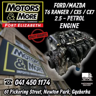 Ford/Mazda 2.5 T6 Ranger/CX7/CX5 Engine available &#64; Motors and More Port Elizabeth