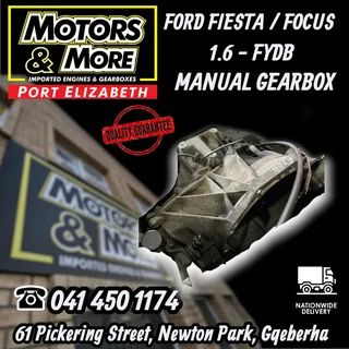 Ford Focus / Fiesta 1.6 FYDB Manual Gearbox  available &#64; Motors and More Port Elizabeth