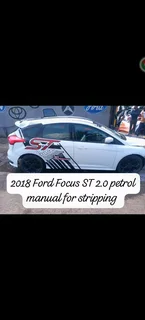 2018 Ford Focus ST 2.0 petrol manual for stripping