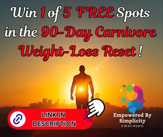 Win 1 of 5 Free Spots in our Carnivore Weight-loss Reset Program