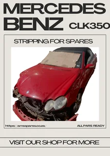 Mercedes-Benz CLK350 Stripping for Spares