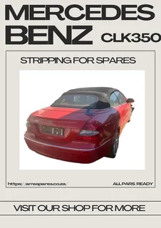 Mercedes-Benz CLK350 Stripping for Spares