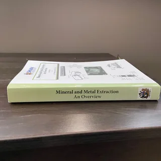 Mineral and Metal Extraction  An Overview textbook