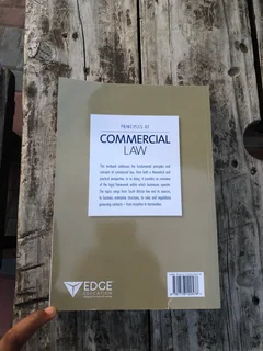 Principles of Commercial Law, First Edition, Second Impression.