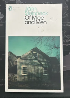 Of Mice and Men by John Steinbeck