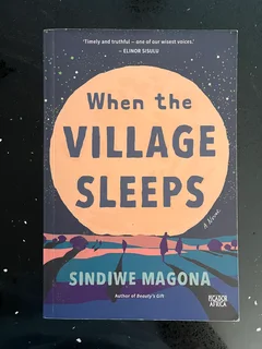Book: When the Village sleeps by Sindiwe Magona