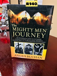 The Book - “The Mighty Men Journey&#34; is a non-fiction book written by Angus Buchan.