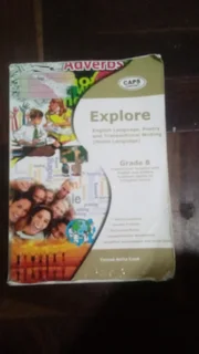 Explore .English language, Poetry and Transactional writing (Home Language ) Grade  8
