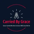 Carried By Grace